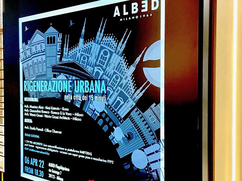 Inaugurazione nuovo ciclo di incontri "Rigenerazione urbana nella Città dei 15 minuti” presso lo showroom Albed di Milano
